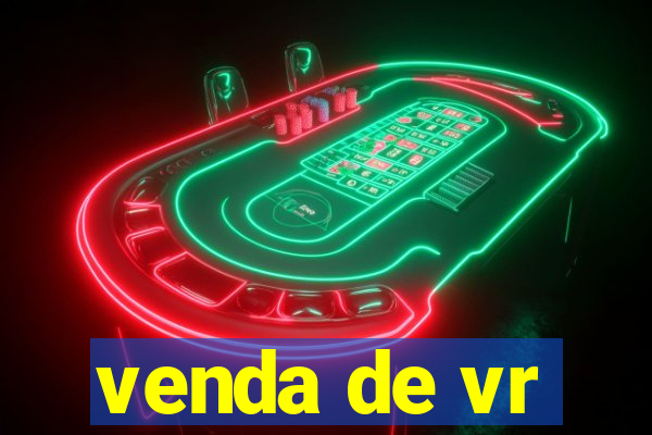 venda de vr